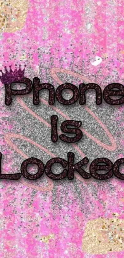 Glittery pink wallpaper with 'Phone Is Locked' text.