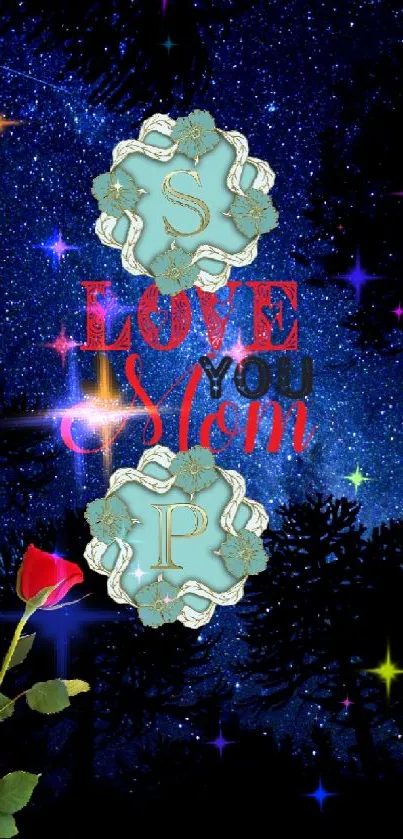 Starry night wallpaper with 'Love You Mom' text, floral designs, and a red rose.