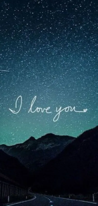 Starry night wallpaper with 'I love you' text over a teal sky and mountains.