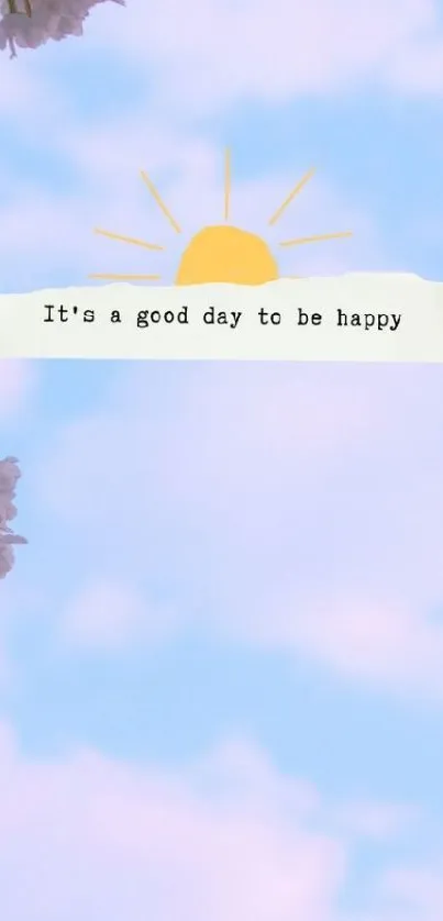 Motivational wallpaper with sunny sky and flowers.