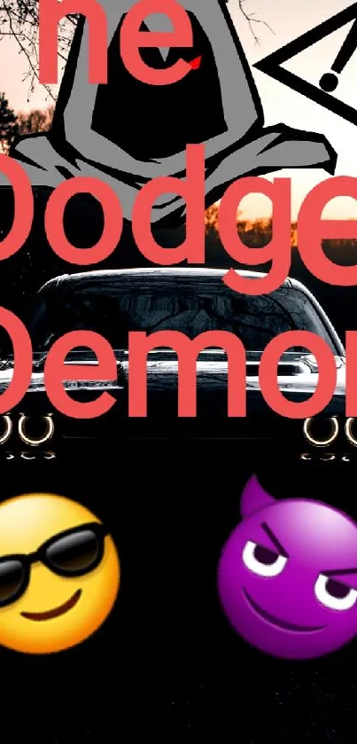 Dodge Demon mobile wallpaper with emojis, hooded figure, and bold text.