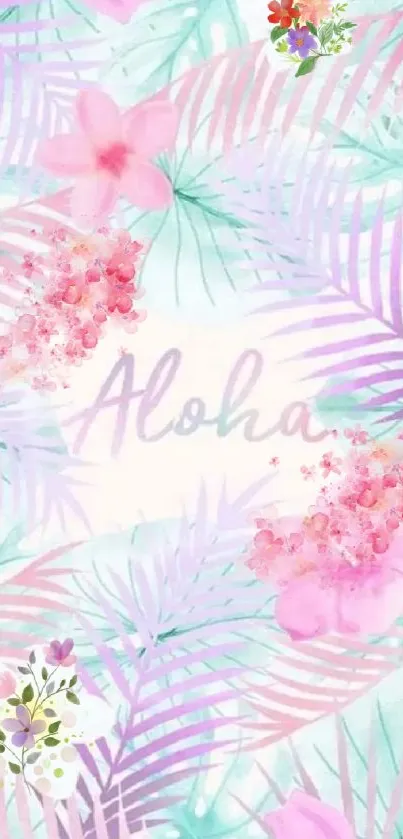 Aloha mobile wallpaper with pink flowers and pastel leaves.