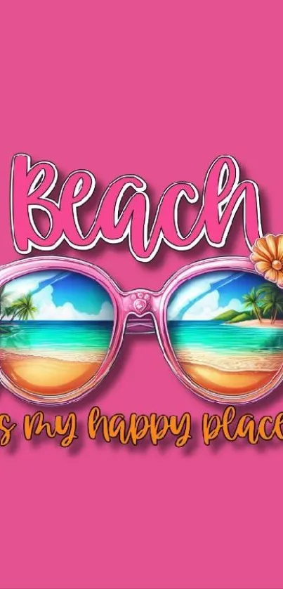 Beach is My Happy Place wallpaper with pink sunglasses and tropical beach.