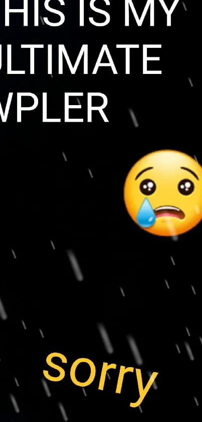 Ultimate WPLER mobile wallpaper with crying emoji and dark background.