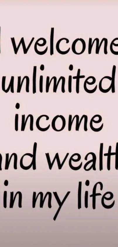 Motivational pink wallpaper with wealth affirmation text.