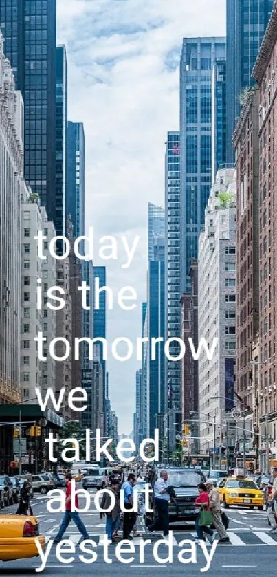 City street wallpaper featuring a motivational quote and iconic yellow taxi.