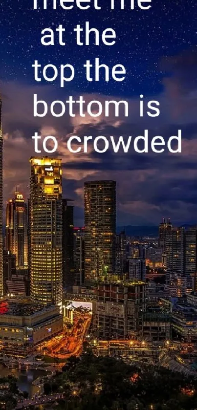 Night cityscape mobile wallpaper with motivational text.