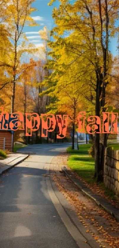 Happy Fall text over autumn pathway with golden leaves.