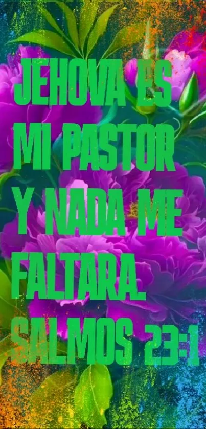 Vibrant floral wallpaper with Psalm 23:1 in green text.