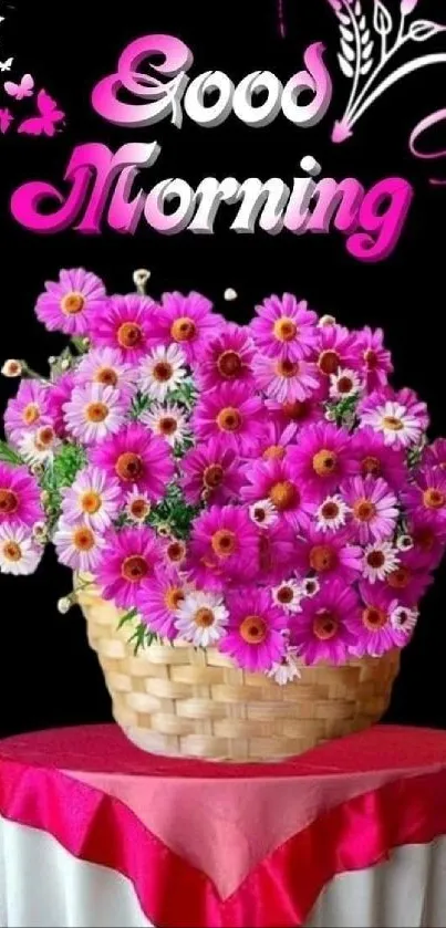 Vibrant pink flowers with 'Good Morning' text in a basket.