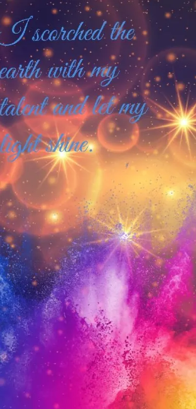 Vibrant cosmic wallpaper with motivational quote and colorful design.