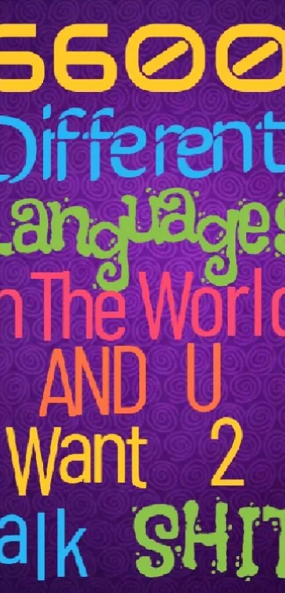 Colorful typography wallpaper with language quote on purple background.