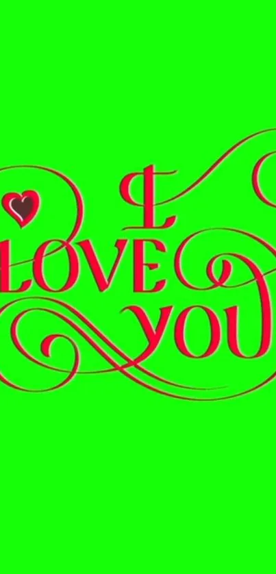 Vibrant green wallpaper with 'I Love You' in pink, artistic design.