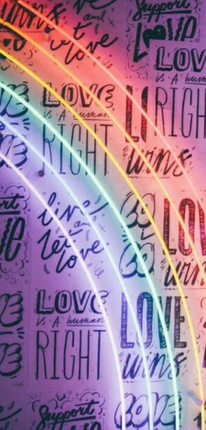 Vibrant neon rainbow wallpaper with love quotes.