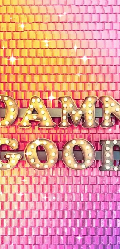 Vibrant neon text 'Damn Good' on colorful background.