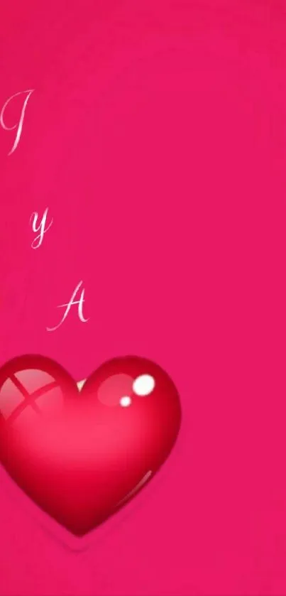 Mobile wallpaper with a glossy red heart and elegant text on vibrant pink background.