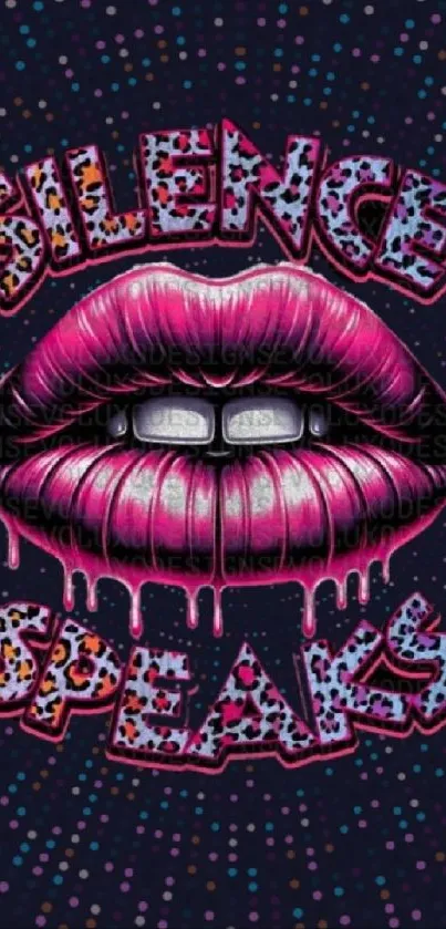 Vibrant lips with 'Silence Speaks' text wallpaper.