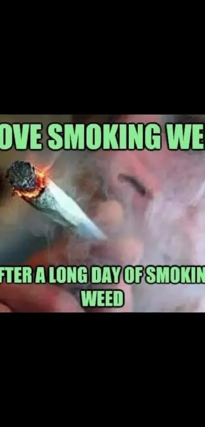 Humorous smoking weed meme with vibrant colors for mobile wallpaper.