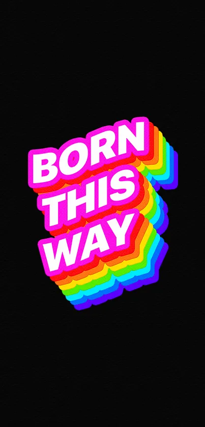 Rainbow typography 'Born This Way' on black background.