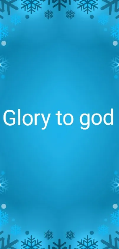 Blue wallpaper with snowflakes and 'Glory to God' text.