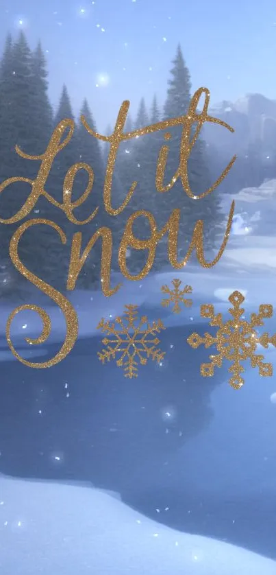 Blue winter wallpaper with 'Let it Snow' text and snowflakes.