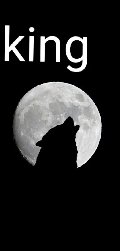 Silhouette of a wolf howling at the full moon with the word 'king' above.