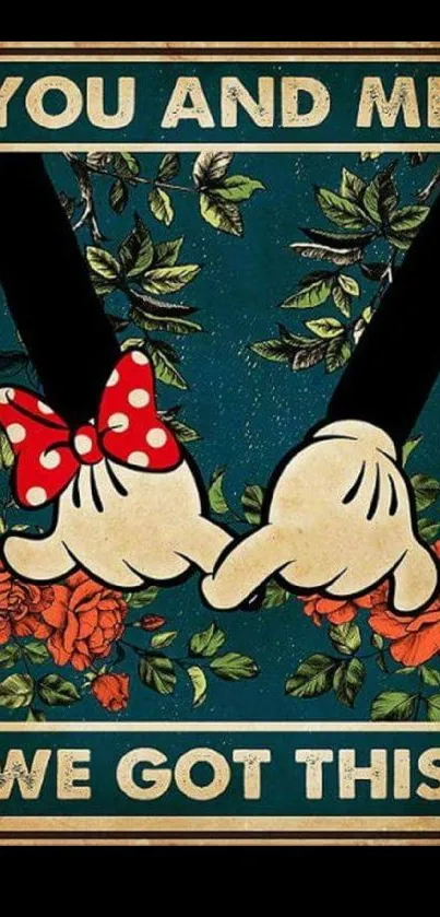 You and Me wallpaper with hands and floral background.