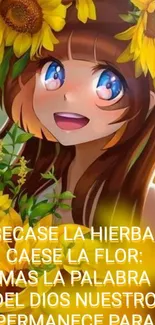 Anime girl smiling with sunflowers and inspirational text.