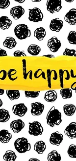 Be Happy wallpaper with black circles and yellow highlight on white.