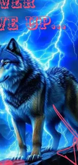 Wolf with blue lightning background and motivational text.