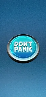 Blue wallpaper with 'Don't Panic' text.