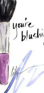 Watercolor makeup brush with blushing text design.