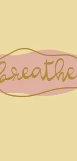 Inspirational wallpaper with 'breathe' text on pastel background.