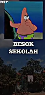 Cartoon character with 'Besok Sekolah' text on a school-themed wallpaper.