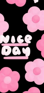 Cheerful pink flowers with 'Nice Day' text on black background.