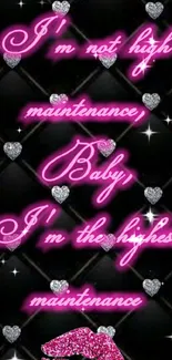 Chic high-maintenance neon quote wallpaper with hearts and pink lips.