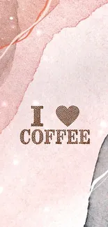 Chic pink wallpaper with 'I Love Coffee' text on abstract background.