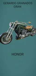 Motorcycle on turquoise background with honor text.