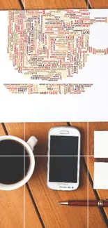 Coffee-themed word art with phone on desk.