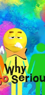 Colorful emoticon with 'Why So Serious' text.