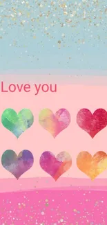 Colorful heart wallpaper with love text and glitter accents.