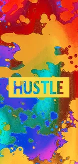 Vibrant abstract wallpaper with 'Hustle' text.