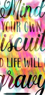 Colorful abstract wallpaper with inspirational quote.