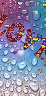 Love-themed wallpaper with colorful hearts and water droplets.