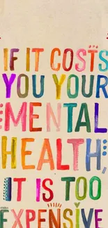 Colorful mental health quote with floral accents.