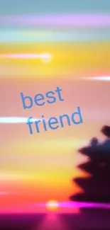 Mobile wallpaper with a colorful sunset and 'best friend' text.