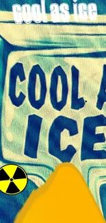 Cool As Ice graphic phone wallpaper in blue tones.