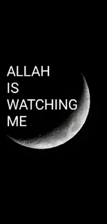 Crescent moon with 'Allah is Watching Me' text on black background.