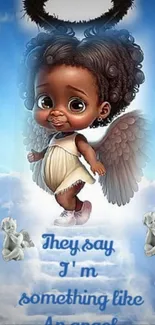 Cute child with angel wings in clouds, text says 'They say I'm something like an angel.'