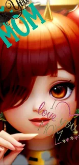 Cute anime girl with "I Love You Mom" message in vibrant colors.